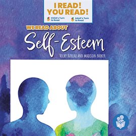 Cover image for We Read about Self-Esteem