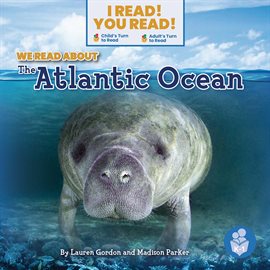 Cover image for We Read About the Atlantic Ocean