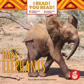 Cover image for We Read About Baby Elephants