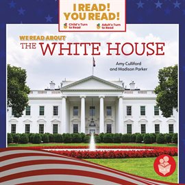 Cover image for We Read About the White House