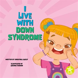 Cover image for I Live With Down Syndrome