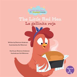 Imagen de portada para The Little Red Hen (La gallinita roja)