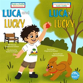 Imagen de portada para Luca and Lucky (Luca y Lucky)