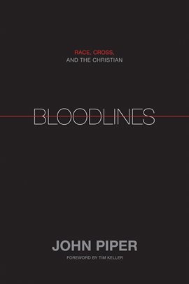 Cover image for Bloodlines (Foreword by Tim Keller)