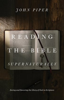 Cover image for Reading the Bible Supernaturally