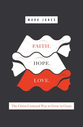 Imagen de portada para Faith. Hope. Love.