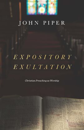 Imagen de portada para Expository Exultation