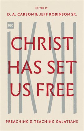 Imagen de portada para Christ Has Set Us Free