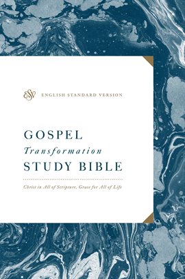 Imagen de portada para ESV Gospel Transformation Study Bible: Christ in All of Scripture, Grace for All of Life (Ebook)