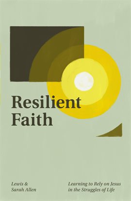 Imagen de portada para Resilient Faith