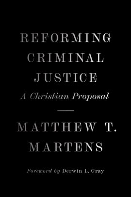 Imagen de portada para Reforming Criminal Justice