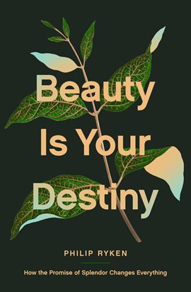 Beauty Is Your Destiny Beauty Is Your Destiny