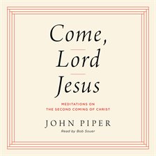 Cover image for Come, Lord Jesus