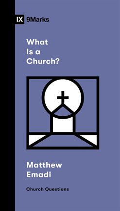 Imagen de portada para What Is a Church?