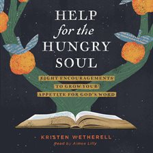 Cover image for Help for the Hungry Soul