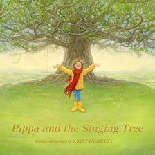 Imagen de portada para Pippa and the Singing Tree
