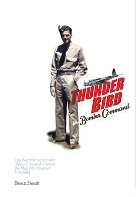 Cover image for A Thunder Bird in Bomber Command