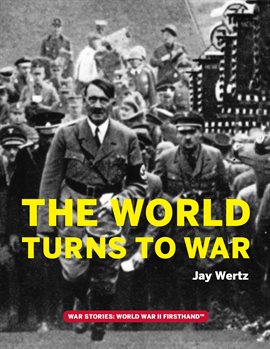 Cover image for The World Turns to War