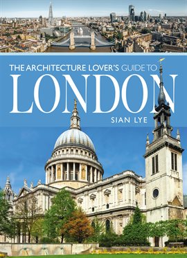 Cover image for The Architecture Lover's Guide to London