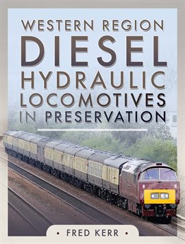 Cover image for Western Diesel Hydraulics in Preservation
