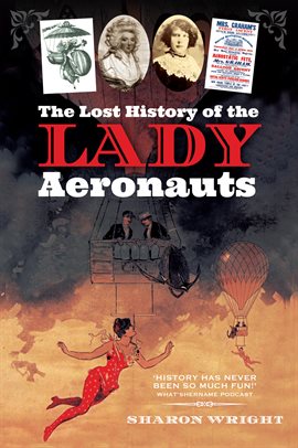 Cover image for The Lost History of the Lady Aeronauts