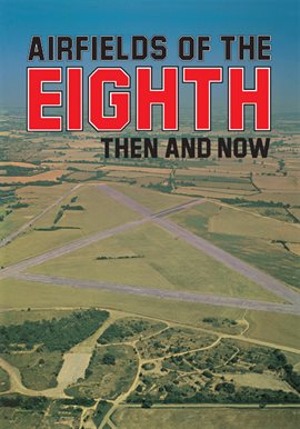 Cover image for Airfields of the Eighth