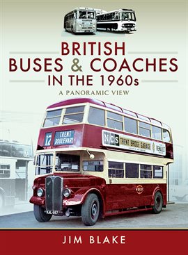 Cover image for British Buses and Coaches in the 1960s