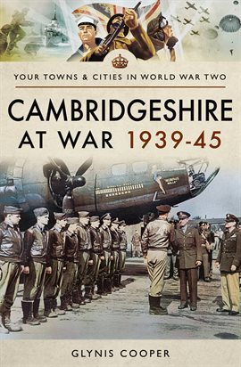Cover image for Cambridgeshire at War 1939–45