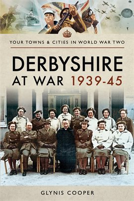 Cover image for Derbyshire at War 1939–45