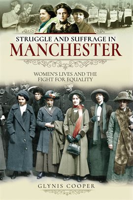 Cover image for Struggle and Suffrage in Manchester