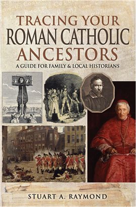 Book Jacket: Tracing Your Roman Catholic Ancestors