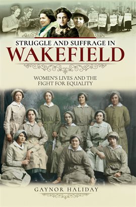 Cover image for Struggle and Suffrage in Wakefield