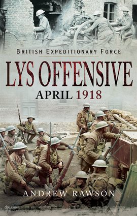 Cover image for Lys Offensive - April 1918