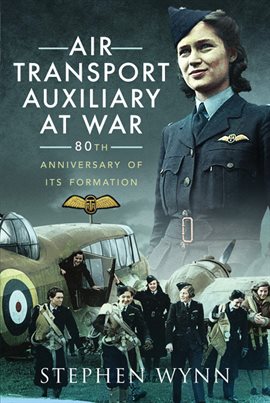 Cover image for Air Transport Auxiliary at War
