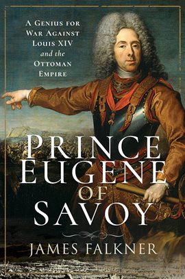 Cover image for Prince Eugene of Savoy