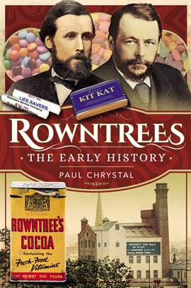 Cover image for Rowntree's – The Early History