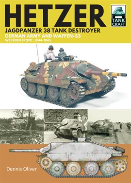Cover image for Hetzer - Jagdpanzer 38 Tank Destroyer