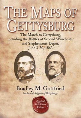 Cover image for The March to Gettysburg, Including the Battles of Second Winchester and Stephenson's Depot, June 3-3