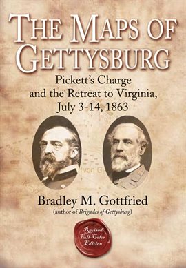 Imagen de portada para Pickett's Charge and the Retreat to Virginia, July 3-14, 1863