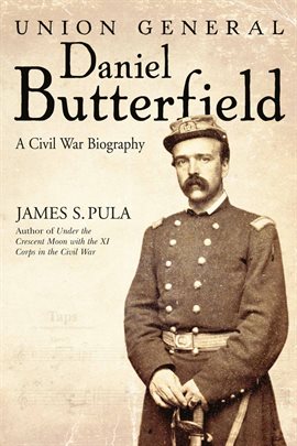 Cover image for Union General Daniel Butterfield