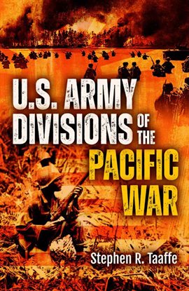 Cover image for U.S. Army Divisions of the Pacific War