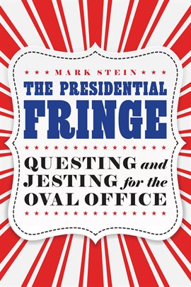 Cover image for The Presidential Fringe