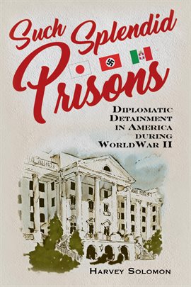 Cover image for Such Splendid Prisons