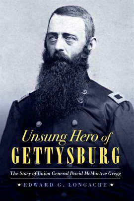 Cover image for Unsung Hero of Gettysburg