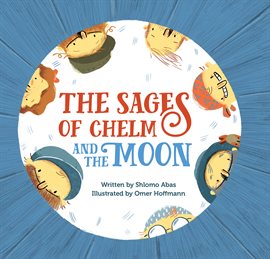 The Sages of Chelm and the Moon