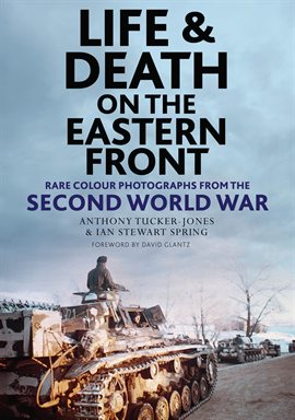 Cover image for Life and Death on the Eastern Front