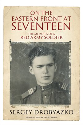 Cover image for On the Eastern Front at Seventeen