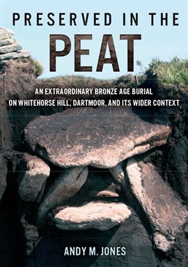 Cover image for Preserved in the Peat