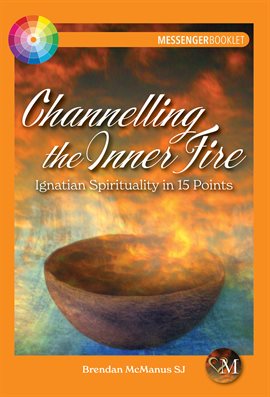 Cover image for Channelling the Inner Fire