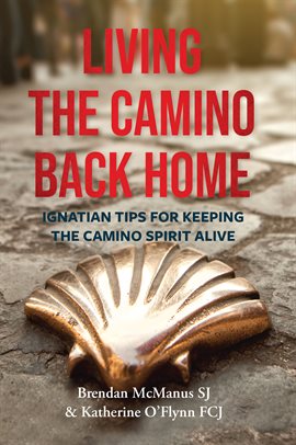 Imagen de portada para Living the Camino Back Home